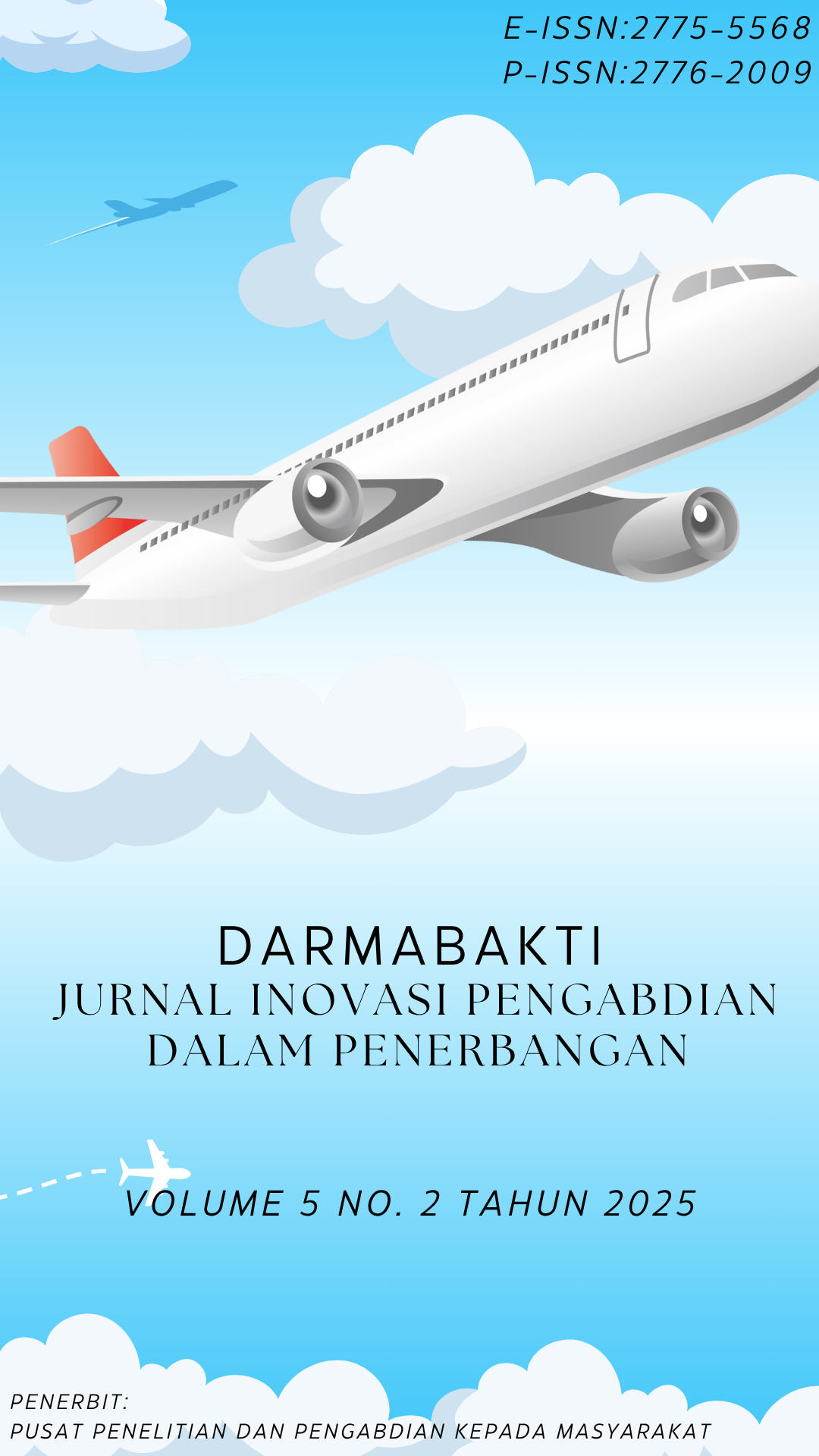 					View Vol. 5 No. 2 (2025): Darmabakti: Jurnal Inovasi Pengabdian dalam Penerbangan
				